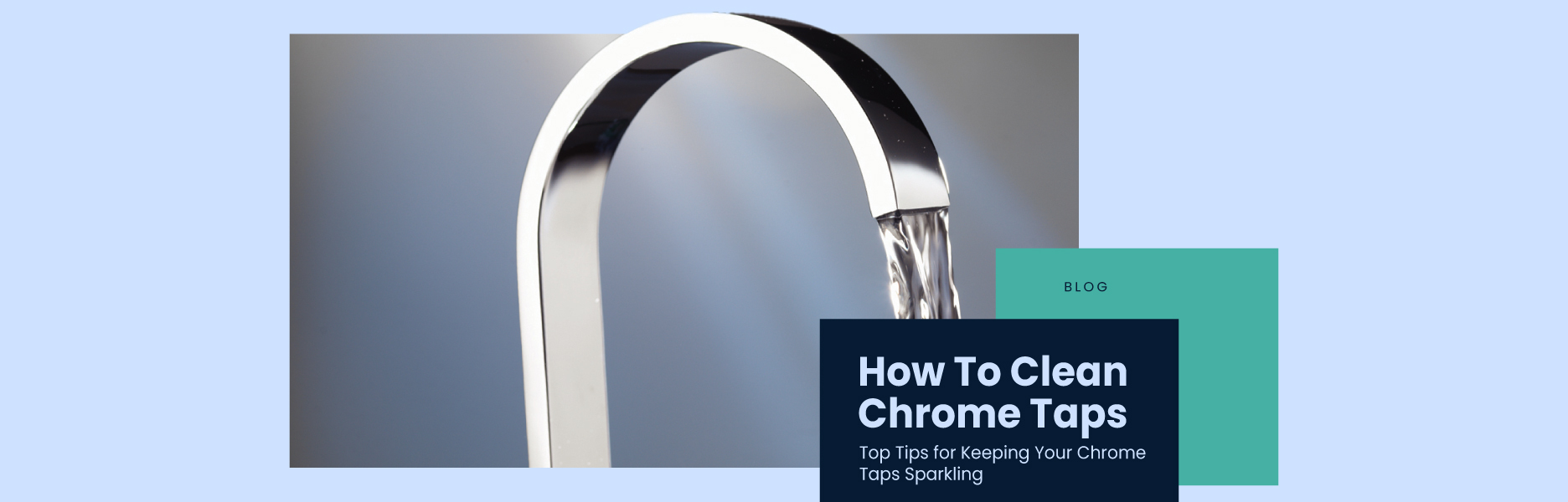 How to Clean Chrome Taps - Amazing Bathroom Supplies